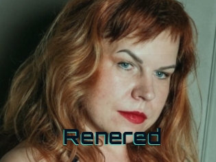 Renered