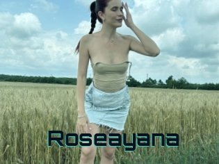 Roseayana