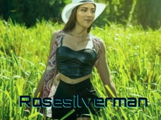 Rosesilverman