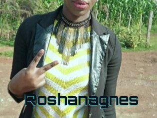 Roshanagnes