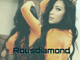 Rousdiamond