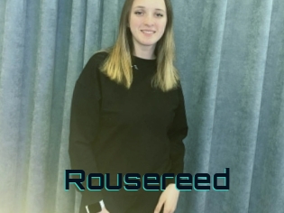 Rousereed