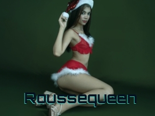 Roussequeen