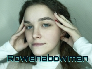 Rowenabowman