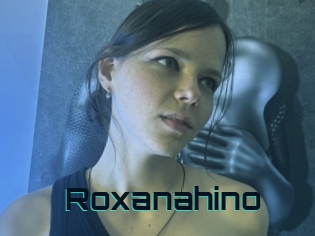 Roxanahino