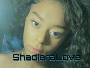 ShadieraLove