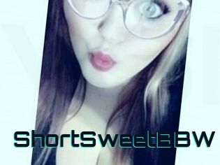 ShortSweetBBW