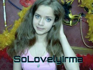 SoLovelyIrma