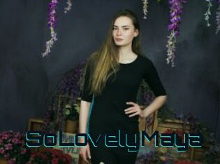 SoLovelyMaya