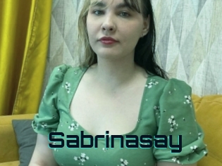 Sabrinasay