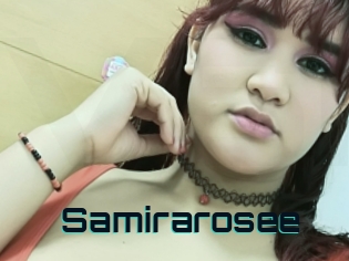 Samirarosee