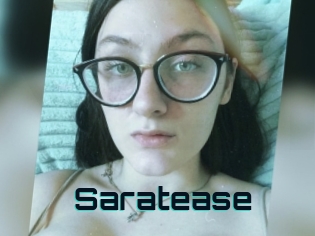 Saratease