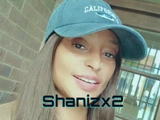 Shanizx2