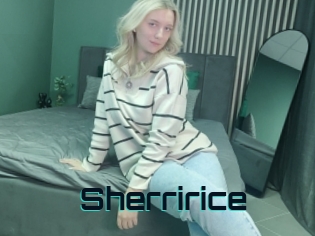 Sherririce