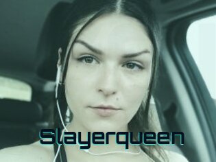 Slayerqueen