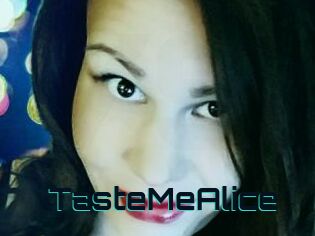 TasteMeAlice