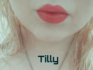 Tilly