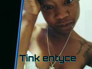 Tink_entyce