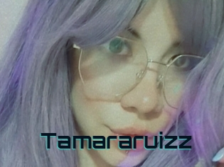 Tamararuizz