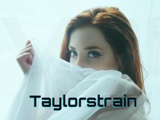 Taylorstrain