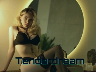 Tenderdream