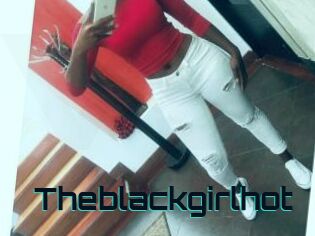 Theblackgirlhot