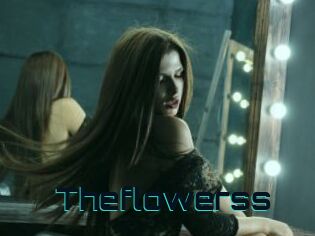 Theflowerss