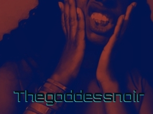 Thegoddessnoir