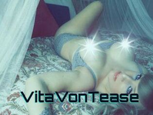 VitaVonTease