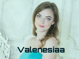 Valenesiaa