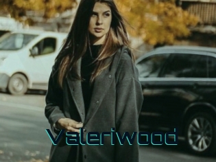 Valeriwood