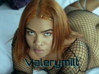 Valerymill