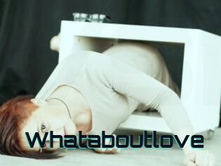 Whataboutlove