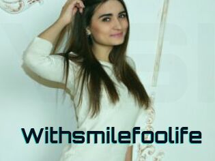 Withsmilefoolife