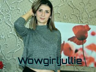 Wowgirljullie