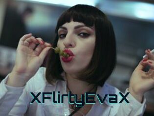 XFlirtyEvaX