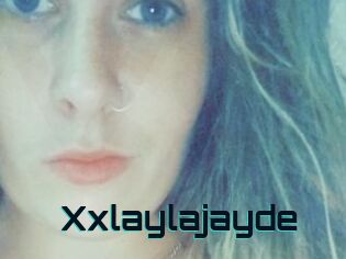 Xxlaylajayde