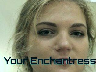 Your_Enchantress