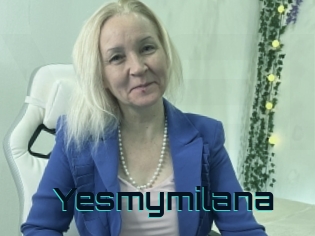 Yesmymilana