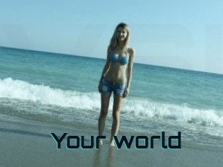 Your_world