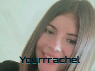 Yourrrachel