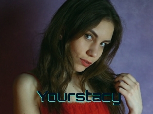 Yourstacy