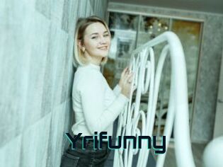 Yrifunny